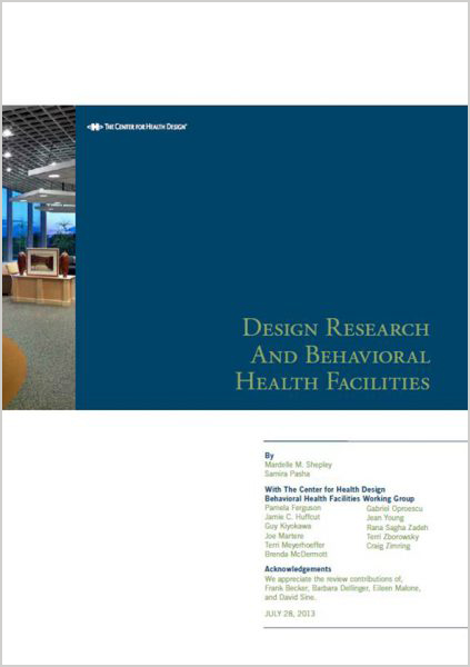 Design Research and Behavioral Health Facilities